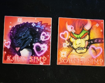 Kaiju Simp/Bowser Simp 3" Sticker