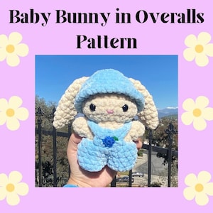 Crochet Baby Bunny in Hat and Overalls PDF PATTERN