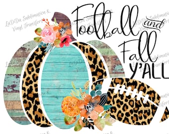 Football and Fall Y&#39;all Leopard Wood Look Frame Pumpkin Fall Sublimation Transfers PNG PDF Digital Download