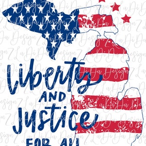 Liberty and Justice For All 4th MICHIGAN Distressed Flag Rot Weiß Blau Sterne PNG Digitaler Download