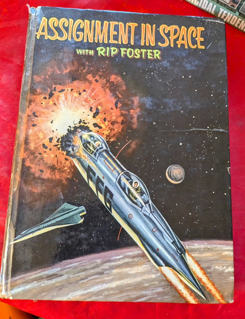 Vintage Assignment in Space Rip Foster, Whitman Publishing 1958 HC ...