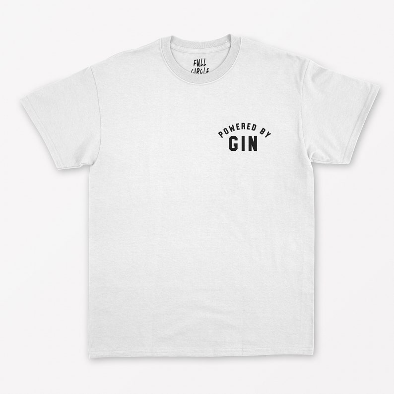Powered by Gin T Shirt Gin Lover Gift / Beer T Shirt / Vodka Etsy UK