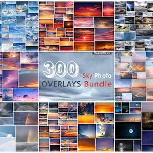 May include: A collage of 300 sky photos, including blue skies with clouds, sunsets, and night skies with stars and the moon. The text "300 Sky Photo Overlays Bundle" is in the center of the image.