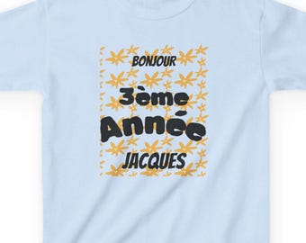 Bonjour 3eme 4eme 5eme Année Ecole chandaille pour enfants Barntröja | Franska läsåret