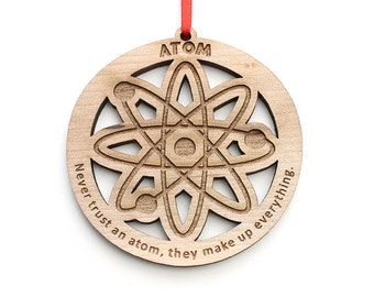 Atom Ornament - Science humor gift for Chemistry and Physics Students and Teachers - Get Your Geek On