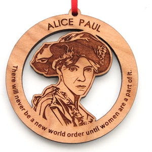 Alice Paul Ornament - Ornamento per il 100° anniversario del suffragio femminile Attivista per i diritti delle donne