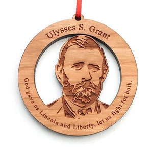 Ulysses S. Grant Ornament - Famous Faces President Ulysses S. Grant Wood Ornament