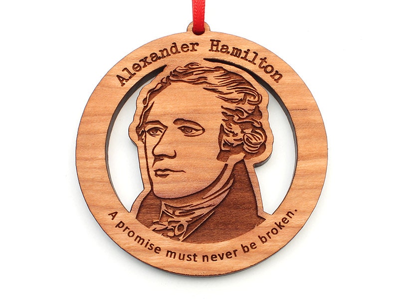 Alexander Hamilton Christmas Ornament Wood Hamilton 