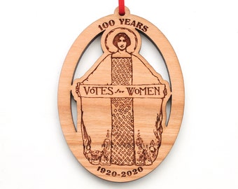 Votes for Women Propaganda Artwork Ornament - Women's Suffrage Ornament 100 Years Right to Vote