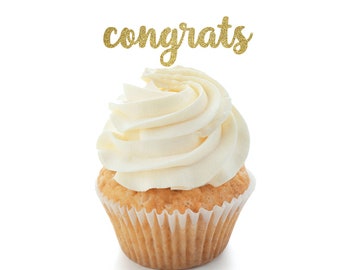 Congrats Cupcake Toppers, Congratulations Food Picks, Graduation Party Decorations, Retirement Cupcake Toppers, Promotion Party, Congrats