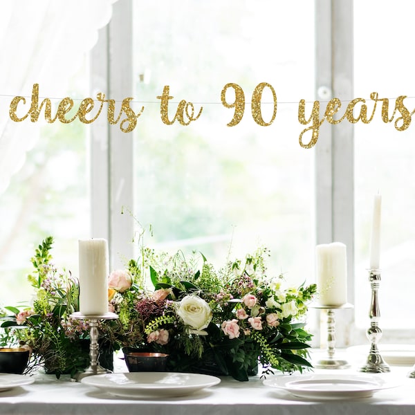 Cheers to 90 Years banner, 90th Birthday Banner, 90th Birthday, 90th birthday decorations