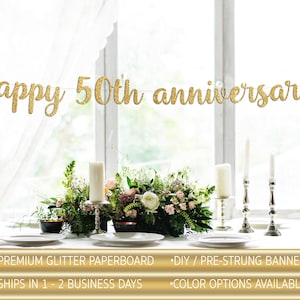 50th Anniversary Glitter Banner | 50 Years Blessed | Cheers To 50 Years | 50th Wedding Anniversary | Happy 50th Anniversary Banner l 50th