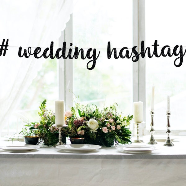 Wedding Hashtag Banner, Custom Banner, Wedding Banner, Party Banner, Custom Party Banner, Personalized Banner, Custom Sign