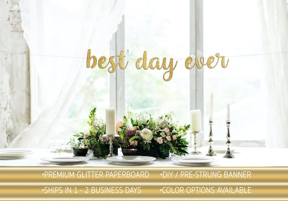 Buy Best Day Ever Banner Wedding Banner Gold Glitter Party