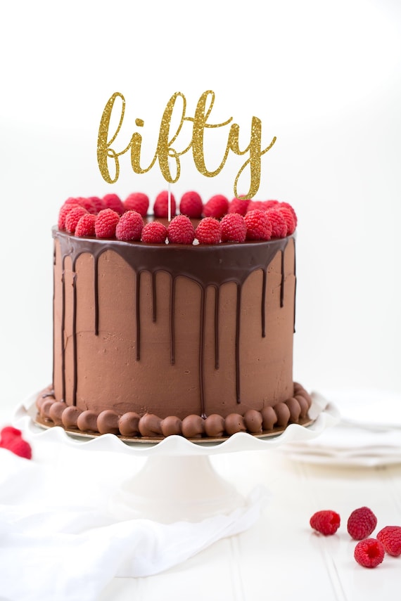 Fifty Cake Topper Cake Topper 50th Birthday Cake Topper Etsy