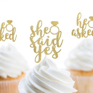 He asked She said yes Cupcake Toppers, Engagement Cupcake Toppers, Bridal Shower Cupcake toppers, Engagement Party Decor