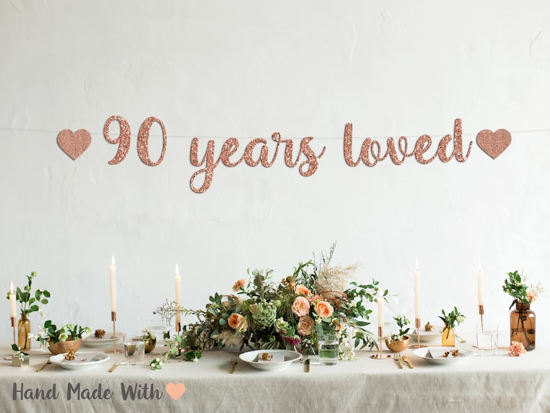 90th Birthday,90th Birthday banners Happy 90th Birthday 90 Years loved Cursive banner with hearts