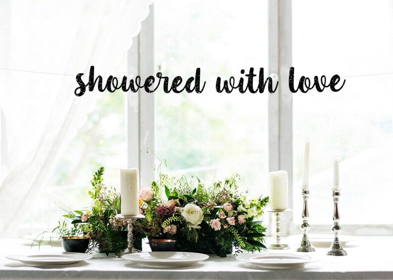 Showered With Love Banner Bridal Shower Banner Bride to Be Etsy
