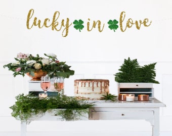 St Patrick's Day Bachelorette Party Banner, Lucky In Love Banner with Shamrock, Bachelorette Shamrock Decorations, Clover Banner