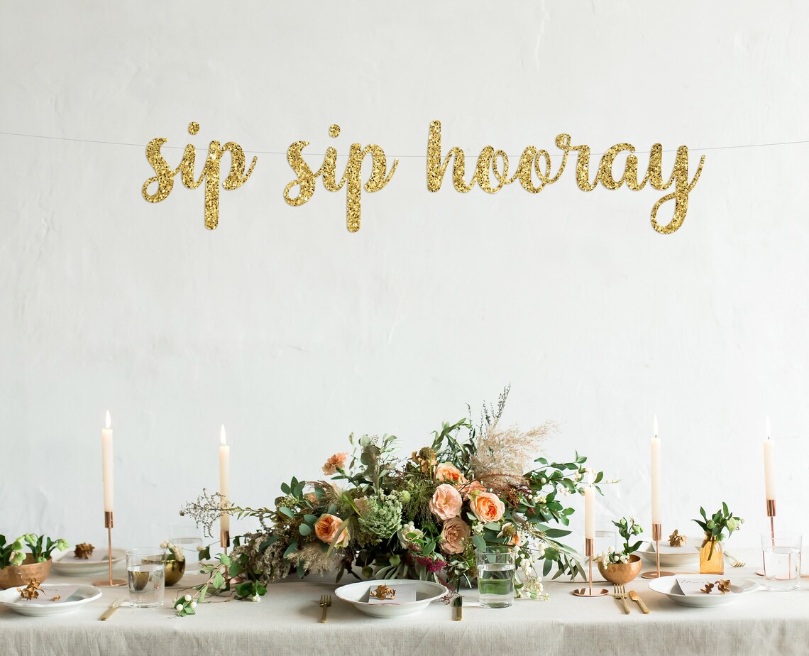 sip sip hooray sip sip hooray