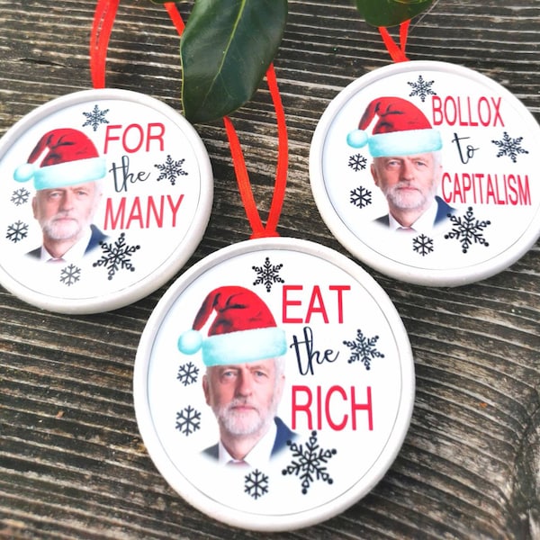 Jeremy Corbyn Gifts, Socialism Socialist, Eat the Rich, Political Art, For the Many, Christmas Baubles, Xmas decorations, Anti Capitalism