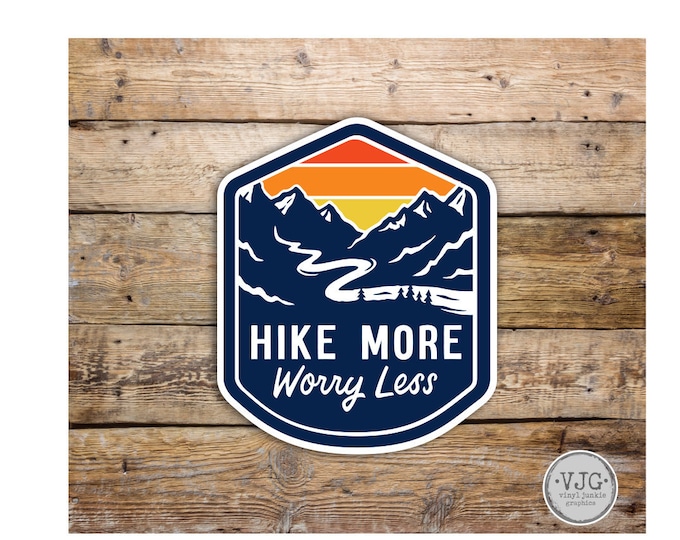 Hike More Worry Less  Sticker Decal Bumper Sticker for Auto Cars Trucks Windshield Windows Laptop RV Camper