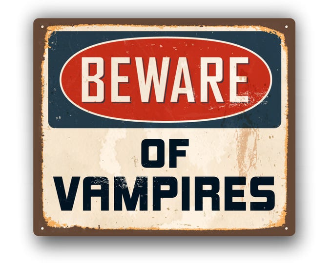 Beware of Vampires  Funny Sticker  for car truck laptop or any smooth surface  ***Free Shipping***