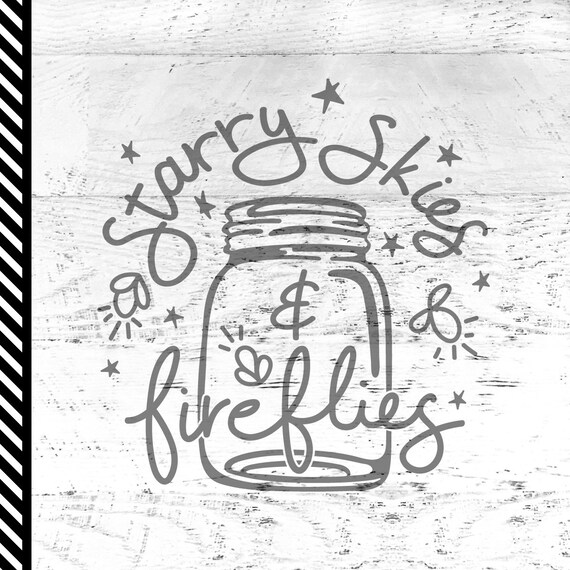 Fireflies Svg Summer Svg Mason Jar Svg Camping Svg Etsy