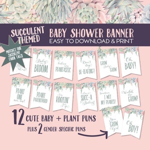 Succulent Baby Shower Banner, Variety of Plant Puns, DIY Baby Shower Sign, Printable Hanging Banner, Succulent Theme Party Goods #BBSUCC42