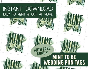 Tagi na upominki ślubne, Mint to Be, Tagi na wieczór panieński, Mint Pun, Tagi na upominki DIY, Gra słów na wesele, Natychmiastowy wydruk w domu, Meant to Be Pun