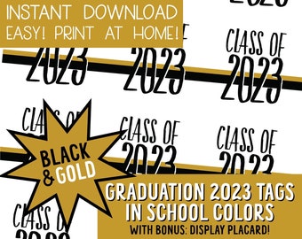 Class of 2023 Tags, Black and Gold, Graduation Tags, Free Bonus, DIY Favor Tags, Grad Party Favor Tags, Instant Download, Printable Tags