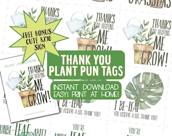 Plant Pun Thank You Tags, Funny Thank You Puns, Teacher Appreciation Tags, Bonus Free 8x10 sign, Muchas Grassias, Unbeleafable