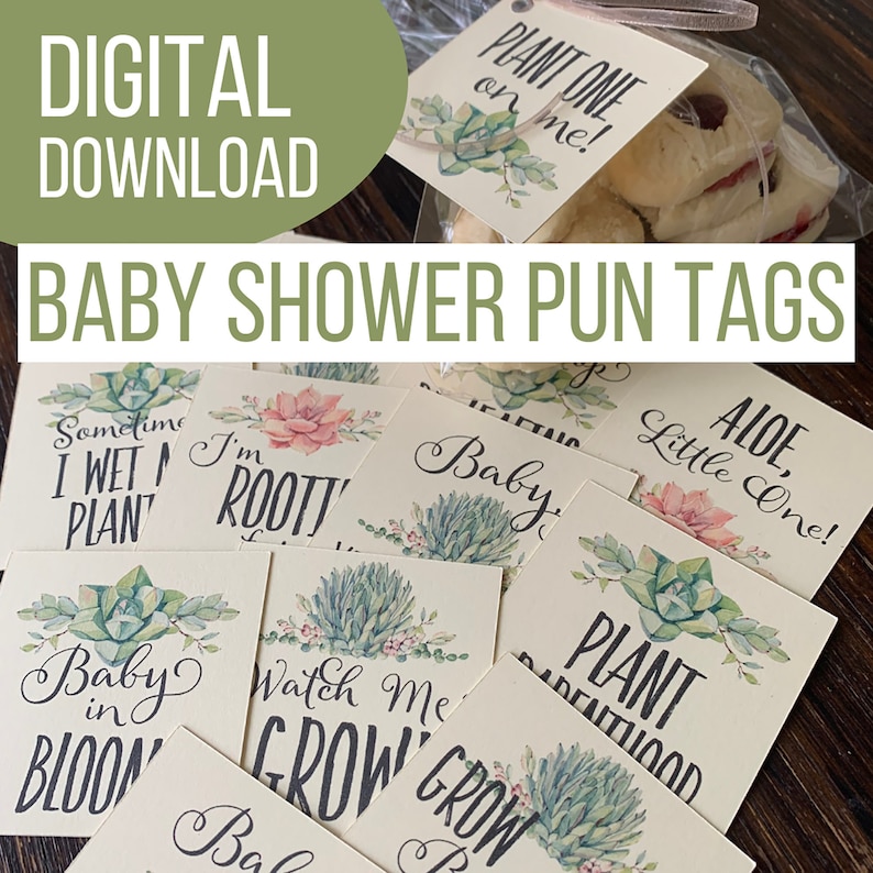 Baby Shower Plant Pun Tag Set, Succulent Theme, Printable