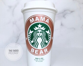 MAMA BEAR Reusable Starbucks Cup Venti Cold Cup 24oz Personalized