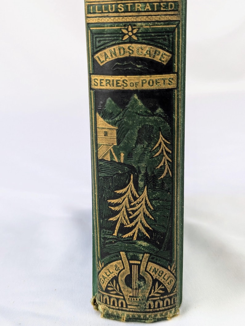 May include: A green book spine with gold embossed lettering and illustrations. The text reads ILLUSTRATED, LANDSCAPE, SERIES OF POETS, and GALL & INGLIS. The design features a mountain landscape with a building, pine trees, and a lyre emblem.