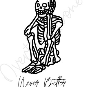 Never Better Digital Download