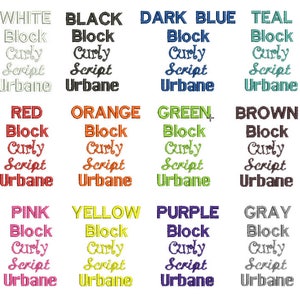 May include: A chart showing 12 different color options for a block font, curly script font, and a cursive font. The colors are white, black, dark blue, teal, red, orange, green, brown, pink, yellow, purple, and gray.
