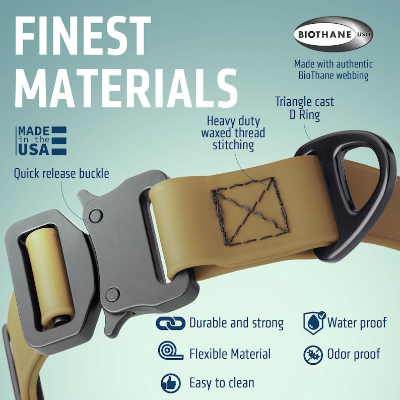 Puede incluir: Primer plano de un collar para perros de color beige con hebilla de liberaci&oacute;n r&aacute;pida y anilla en D. El collar est&aacute; fabricado con cincha BioThane y presenta costuras de hilo encerado de alta resistencia. El texto dice "Finest Materials" y "Made in the USA".