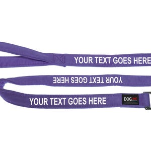 May include: Purple dog leash with a silver clip and the text "YOUR TEXT GOES HERE" printed on it.