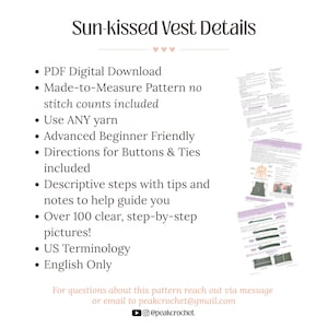K&ouml;nnte beinhalten: Ein digitales PDF-Schnittmuster mit dem Titel Sun-kissed Vest Details, das eine ma&szlig;geschneiderte Anleitung f&uuml;r jedes Garn bietet. Es enth&auml;lt Anweisungen f&uuml;r Kn&ouml;pfe und B&auml;nder, &uuml;ber 100 Schritt-f&uuml;r-Schritt-Bilder und beschreibende Notizen auf Englisch.