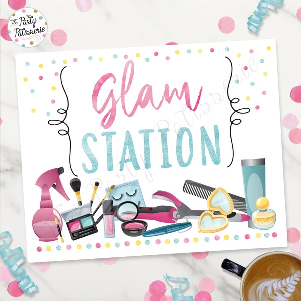 Glam Station Sign / Digital File / Printable / Custom / Pajama Party / Sleepover Party / Pancakes and Pajamas Party / Pamper Sign