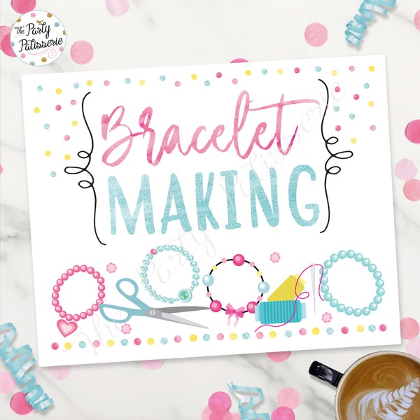 Bracelet Making Sign / Craft Station / Digital File / Printable / PJ Party / Sleepover Party / Pancakes and Pajamas Party / Morning party