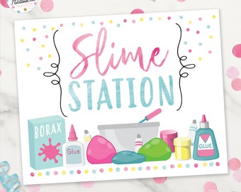 May include: A printable sign for a slime station party. The sign has the words "Slime Station" in pink and blue watercolor lettering. The sign also includes illustrations of slime ingredients, such as glue, borax, and bowls.