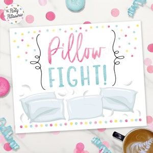 Pillow Fight Sign, Digital File, Printable, Pajama Party, Sleepover Party, Pancakes and Pajamas Party, Morning party, Slumber Party