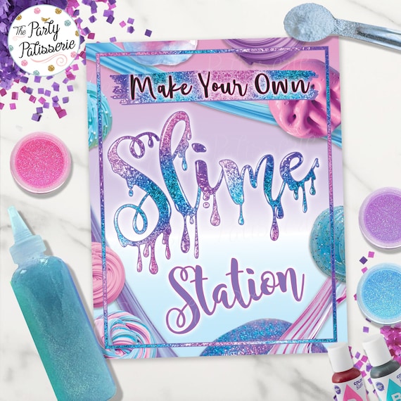 Make Your Own Slime Station Sign, Slime Party, Digital File, Printable,  Instant Download, Slime Station Sign, Slime Sign 