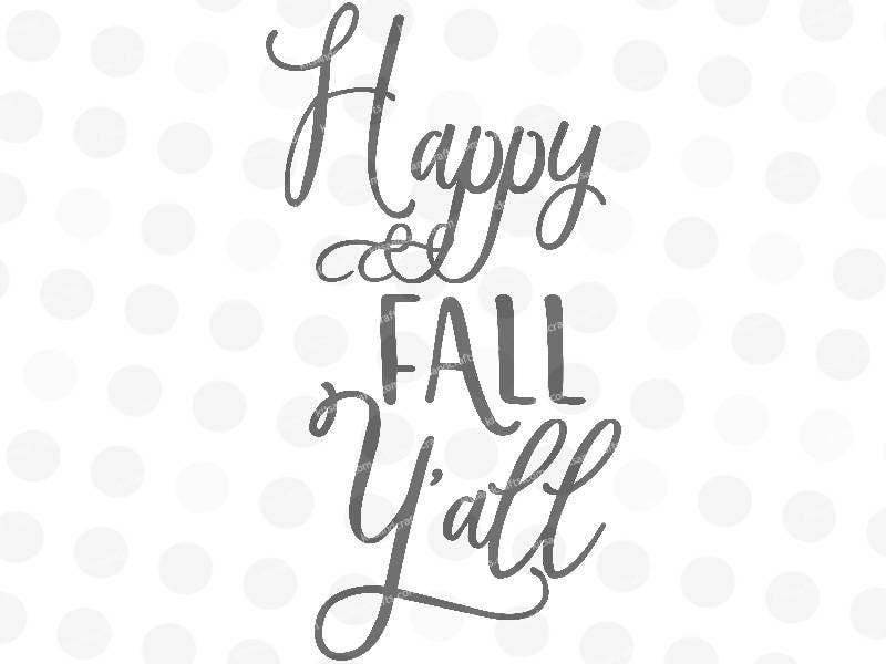 Download Fall Svg Happy Fall Yall Svg Fall Sign Svg Curly Font | Etsy