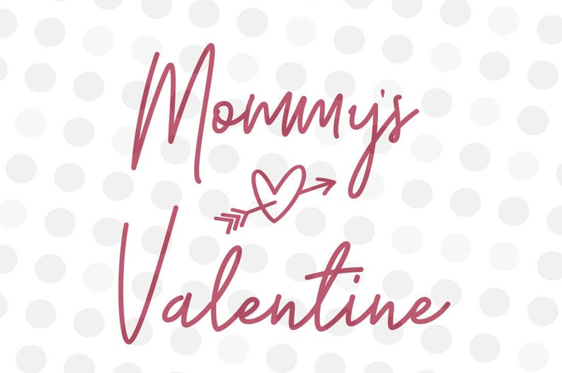 Download Mommys Valentine SVG Mommy Valentine Svg Mom Svg | Etsy