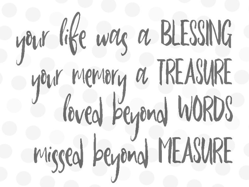 Download Your Life Was a Blessing Memorial SVG In Memorial Dxf In | Etsy