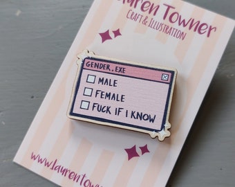 Gender Identity / Genderfluid, Non-binary / Gender Neutral, funny, Gender Pronoun, Wooden Pin Badge, (Enamel Pin Alternative) (LGBTQ+)