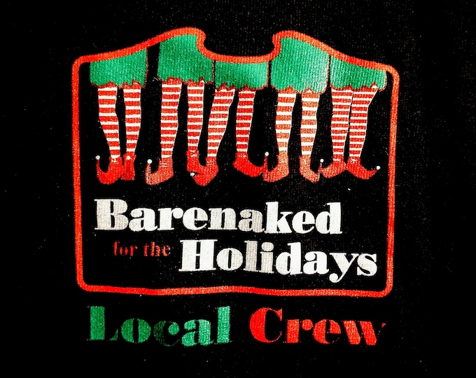 Featured listing image: Barenaked Ladies, Holiday T Shirt, RARE! Authentic Vintage '01! Bare Naked Ladies, "Barenaked For The Holidays" Tech Crew T Shirt! Unworn!